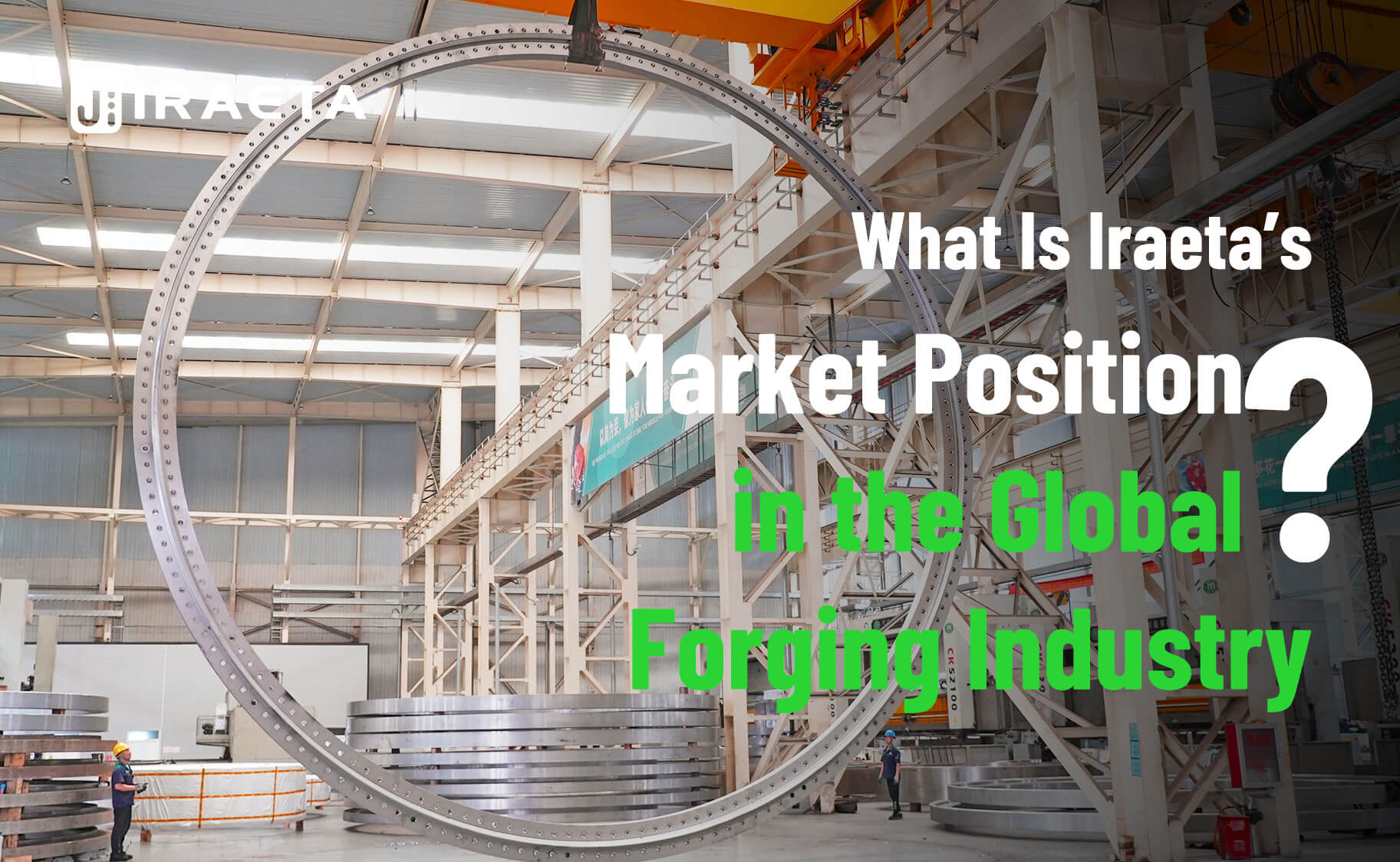 What Is lraeta's Market Position in the Global Winde Power Industry?